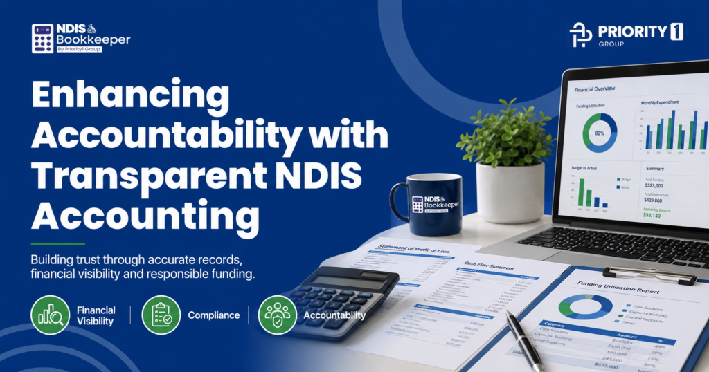 Enhancing Accountability with Transparent NDIS Accounting 28 Enhancing Accountability with Transparent NDIS Accounting